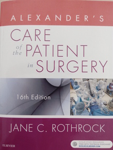 ALEXANDR’S CARE of the PATIENT in SURGERY