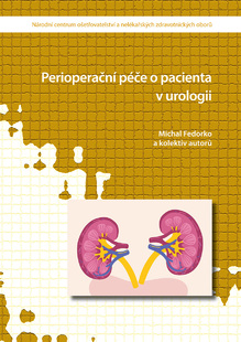 Perioperační péče o pacienta v urologii